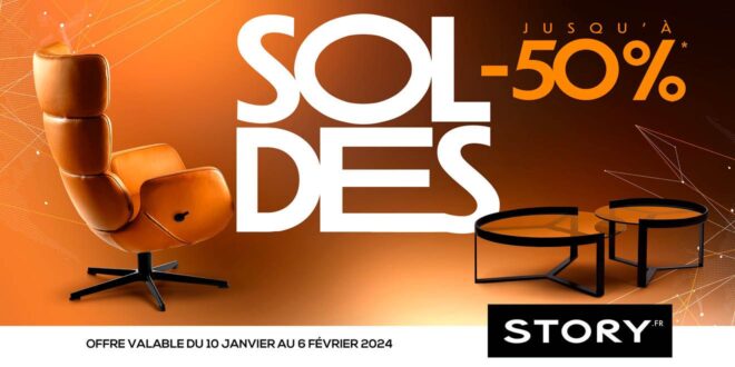 Les SOLDES Story - mobilier contemporain et tendance