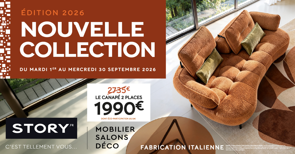 Nouvelles collection Story - mobilier contemporain et tendance