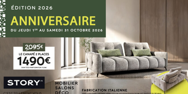 Opération Anniversaire STORY Mobilier Contemporain Et Tendance